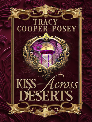 cover image of Kiss Across Deserts